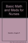 Basic Math and Meds for Nurses