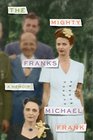 The Mighty Franks A Memoir