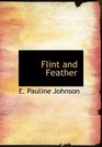 Flint and Feather