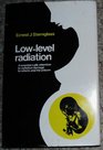 Lowlevel radiation
