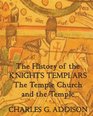 The History Of The Knights Templars The Temple Church And The Temple