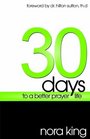 30 Days to A Better Prayer Life