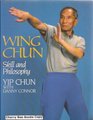 Wing Chun Skill and Philosophy