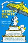 Wedding Shower Fun