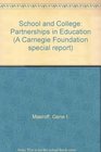 School and College Partnerships in Education