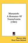 Manasseh A Romance Of Transylvania