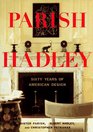 ParishHadley Sixty Years of American Design