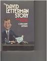 The David Letterman Story/an Unauthorized Biography