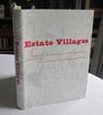 Estate Villages A Study of the Beehive Villages of Ardington and Lockinge