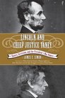Lincoln and Chief Justice Taney Slavery Secession and the President's War Powers