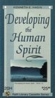 Developing the Human Spirit by Kenneth Hagin on 5 Audio Tapes