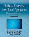 Fluids and Electrolytes with Clinical Applications A Programmed Approach 7th Edition