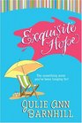Exquisite Hope The Something More You've Been Longing For