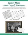 Family Maps of Asotin County Washington Deluxe Edition