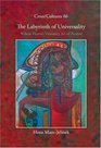 The Labyrinth of Universality Wilson Harriss Visionary Art of Fiction