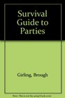 Survival Guide to Parties