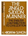 AngloSaxon Manner English Contribution to Civilization