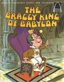 The Braggy King of Babylon