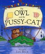 The Quite Remarkable Adventures of the Owl and the Pussycat