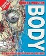 Body An Amazing Tour of Human Anatomy