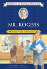 Mr Rogers Young Friend and Neighbor