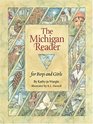 The Michigan Reader Edition 1. (Legend of the Loon)