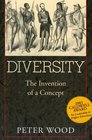Diversity The Invention of a Concept