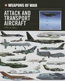 Attack and Transport Aircraft 1945 to Today