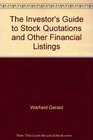 The investor's guide to stock quotations and other financial listings
