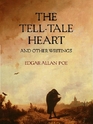 The Tell-tale Heart and other stories