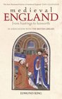 Medieval England Hastings to Bosworth