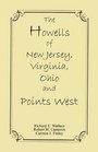 The Howells of New Jersey Virginia Ohio and Points West