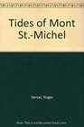 Tides of Mont StMichel
