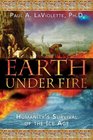 Earth Under Fire  Humanitys Survival of the Ice Age