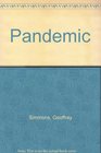 Pandemic