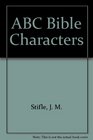 ABC Bible Characters