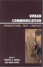 Urban Communication Production Text Context