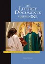 The Liturgy Documents Volume One Fifth Edition Essential Documents for Parish Worship