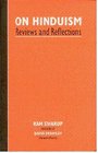 On Hinduism Reviews and Reflections