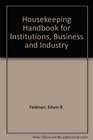 Housekeeping Handbook for Institutes Businesses and Industry