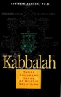 Kabbalah 3000 Years of Mystic Tradition