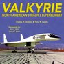 Valkyrie North American's Mach 3 Superbomber