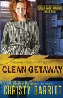 Clean Getaway (Squeaky Clean) (Volume 13)