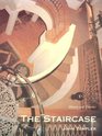 The Staircase History and Theories