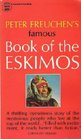 Peter Freuchen's Famous Book of the Eskimos