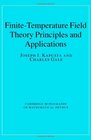 FiniteTemperature Field Theory  Principles and Applications