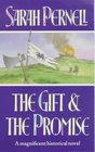 The Gift  the Promise