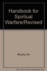 Handbook for Spiritual Warfare/Revised