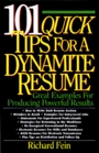 101 Quick Tips for a Dynamite Resume Great Examples for Producing Powerful Results