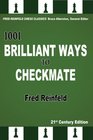 1001 Brilliant Ways to Checkmate
